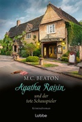 Cover: Agatha Raisin und der tote Schauspieler - L&uuml;bbe