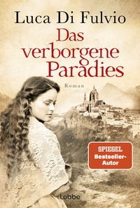Abbildung von: Das verborgene Paradies - Lübbe