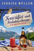 Cover: Kruzifix und Kr&auml;uterschnaps - L&uuml;bbe
