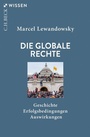 Cover: Die globale Rechte - C.H.BECK