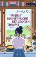 Cover: Yu-jins B&uuml;cherk&uuml;che der gro&szlig;en Tr&auml;ume - dtv