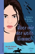 Cover: &Uuml;ber mir der weite Himmel - dtv
