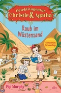 Cover: Detektivagentur Christie & Agatha - Raub im W&uuml;stensand - dtv