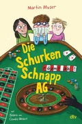 Cover: Die Schurkenschnapp-AG r&auml;umt ab - dtv