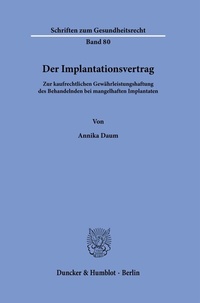 Abbildung von: Der Implantationsvertrag - Duncker & Humblot