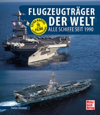 Abbildung von: Flugzeugträger der Welt - Motorbuch Verlag