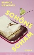 Cover: Sch&ouml;ne Scham - Frankfurter Verlagsanstalt