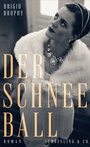 Cover: Der Schneeball - Schöffling