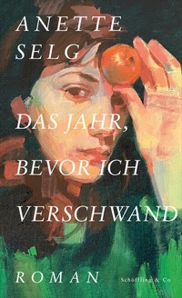 Abbildung von: Das Jahr, bevor ich verschwand - Schöffling