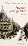 Cover: Straßen von gestern - Schöffling