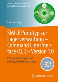 Abbildung von: SMILE Prototyp zur Lagerverwaltung - Command Line Interface (CLI) - Version 1.0 - Springer Vieweg
