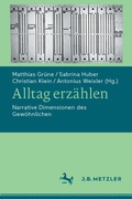 Cover: Alltag erz&auml;hlen - J.B. Metzler