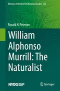 Cover: William Alphonso Murrill: The Naturalist - Springer