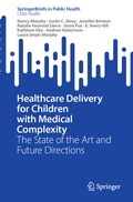 Cover: Healthcare Delivery for Children with Medical Complexity - Springer
