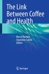 Abbildung von: The Link Between Coffee and Health - Springer