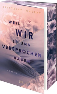 Abbildung von: Weil wir es uns versprochen haben - LYX