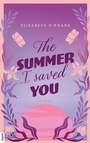 Cover: The Summer I Saved You - LYX