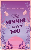 Cover: The Summer I Saved You - LYX