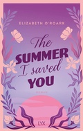 Cover: The Summer I Saved You - LYX