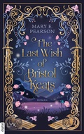 Cover: The Last Wish of Bristol Keats - LYX