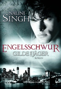 Abbildung von: Gilde der Jäger - Engelsschwur - LYX