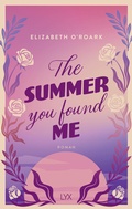 Cover: The Summer You Found Me - LYX