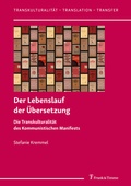 Cover: Der Lebenslauf der &Uuml;bersetzung - Frank & Timme