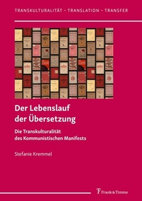 Abbildung von: Der Lebenslauf der Übersetzung - Frank & Timme