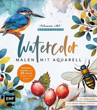 Abbildung von: Watercolor - Malen mit Aquarell - Edition Michael Fischer / EMF Verlag