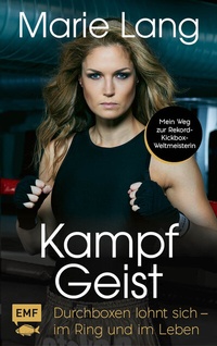 Abbildung von: Kampfgeist - Edition Michael Fischer / EMF Verlag