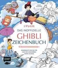 Abbildung von: Das inoffizielle Ghibli-Zeichenbuch - Zauberhafte Motive für Fans des legendären Anime-Studios - Edition Michael Fischer / EMF Verlag