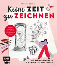 Abbildung von: Keine Zeit zu zeichnen - Edition Michael Fischer / EMF Verlag