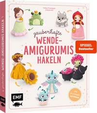 Abbildung von: Zauberhafte Wende-Amigurumis häkeln mit @chibiscraft - Edition Michael Fischer / EMF Verlag