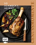 Bild: Genussmomente: So schmeckt Heimat - Edition Michael Fischer / EMF Verlag