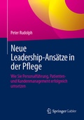 Bild: Neue Leadership-Ans&auml;tze in der Pflege - Springer Gabler
