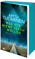Cover: Was wir nicht sehen wollen - L&uuml;bbe