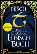 Cover: Das gro&szlig;e Elbisch-Buch - L&uuml;bbe