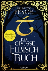 Abbildung von: Das große Elbisch-Buch - Lübbe