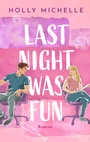 Cover: Last Night Was Fun - Lübbe