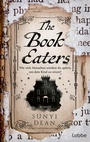 Cover: The Book Eaters - Lübbe