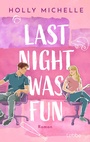 Cover: Last Night Was Fun - Lübbe