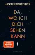 Cover: Da, wo ich dich sehen kann - Eichborn