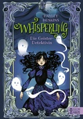 Cover: Whisperling - Die Geister-Detektivin - Baumhaus