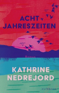 Abbildung von: Acht Jahreszeiten - Eichborn