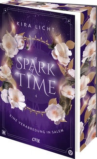 Abbildung von: A Spark of Time - Eine Verabredung in Salem - ONE