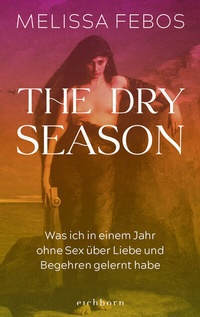 Abbildung von: The Dry Season - Eichborn