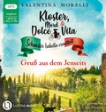 Cover: Kloster, Mord und Dolce Vita - Gru&szlig; aus dem Jenseits - L&uuml;bbe Audio