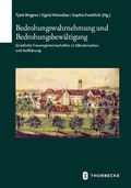 Abbildung von: Bedrohungswahrnehmung und Bedrohungsbewältigung - Jan Thorbecke Verlag