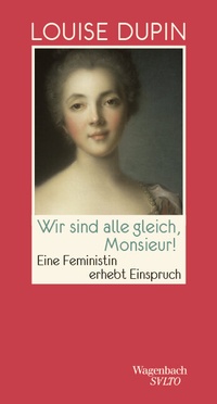 Abbildung von: Wir sind alle gleich, Monsieur! - Wagenbach