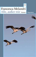 Cover: Alle, au&szlig;er mir - Wagenbach